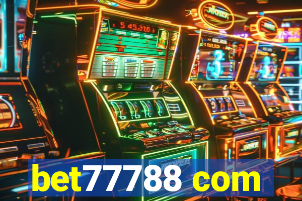 bet77788 com